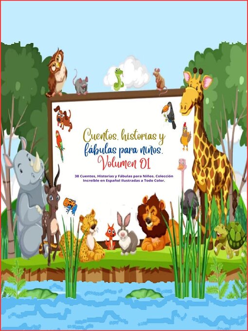 Cover image for Cuentos, historias y fábulas para niños. Volumen 01